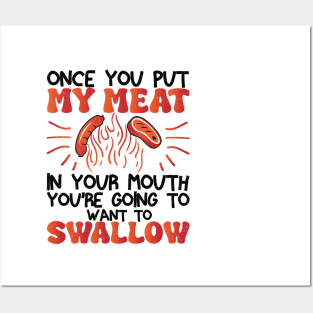 Funny Vintage BBQ Quote Once You Put My Meat In Your Mouth, You're Going To Want To Swallow for barbeque lovers Posters and Art